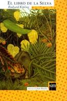 LIBRO DE LA SELVA | 9788434872912 | KIPLING, RUDYARD | Llibreria Online de Tremp