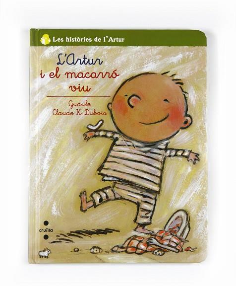 ARTUR I EL MACARRO VIU, L' | 9788466124164 | Llibreria Online de Tremp