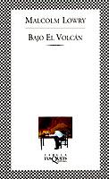 BAJO EL VOLCAN | 9788483106563 | LOWRY, MALCOLM | Llibreria Online de Tremp