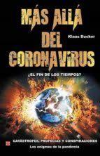 MÁS ALLÁ DEL CORONAVIRUS | 9788499176055 | KLAUS DUCKER | Llibreria Online de Tremp