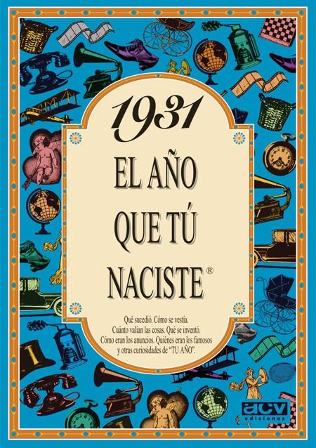 1931 EL AÑO QUE TU NACISTE | 9788488907684 | COLLADO BASCOMPTE, ROSA | Llibreria Online de Tremp