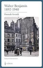 WALTER BENJAMIN 1892-1940 | 9788409609697 | ARENDT, HANNAH | Llibreria Online de Tremp