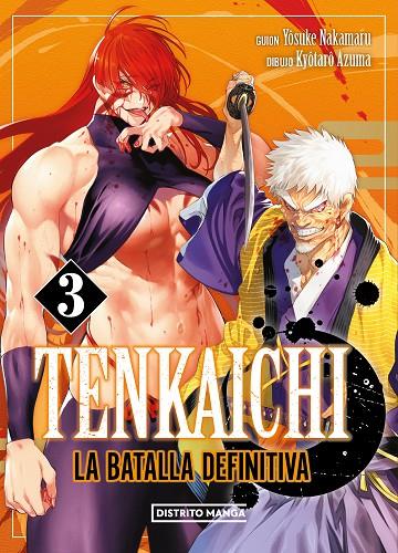 TENKAICHI: LA BATALLA DEFINITIVA 3 | 9788419686428 | NAKAMARU, YOSUKE/AZUMA, KYÔTARÔ | Llibreria Online de Tremp