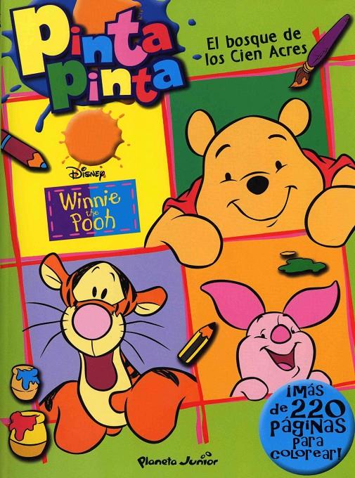 PINTA PINTA EL BOSQUE DE LOS CIEN ACRES | 9788408042952 | DISNEY. WINNIE THE POOH | Llibreria Online de Tremp