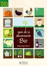 GUIA DE LA ALIMENTACION BIO | 9788425518805 | Llibreria Online de Tremp