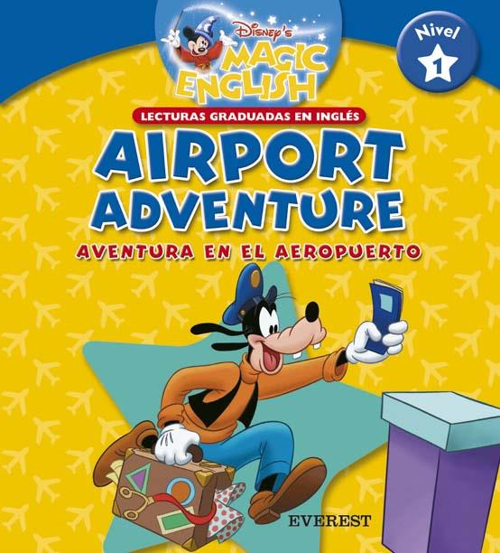 AIRPORT ADVENTURE | 9788424116712 | WALT DISNEY COMPANY | Llibreria Online de Tremp