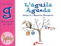 AGUILA AGUEDA, L' | 9788483041932 | DOUMERC, BEATRIZ ; TRIA 3 | Llibreria Online de Tremp