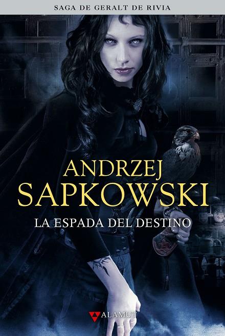 LA ESPADA DEL DESTINO | 9788498890433 | SAPKOWSKI, ANDRZEJ | Llibreria Online de Tremp