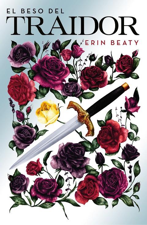 EL BESO DEL TRAIDOR | 9788420487168 | ERIN BEATY | Llibreria Online de Tremp