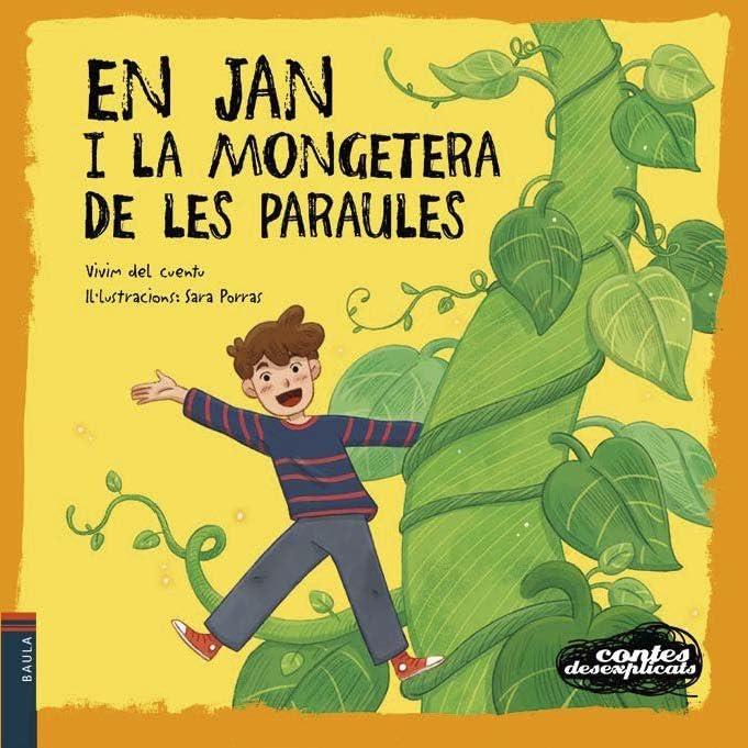 Conta-contes "EN JAN I LA MONGETERA DE LES PARAULES" amb VIVIM DEL CUENTU - Llibreria Online de Tremp