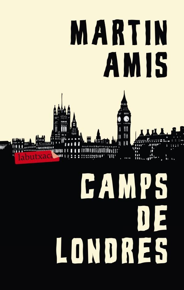 CAMPS DE LONDRES | 9788499305073 | AMIS, MARTIN | Llibreria Online de Tremp