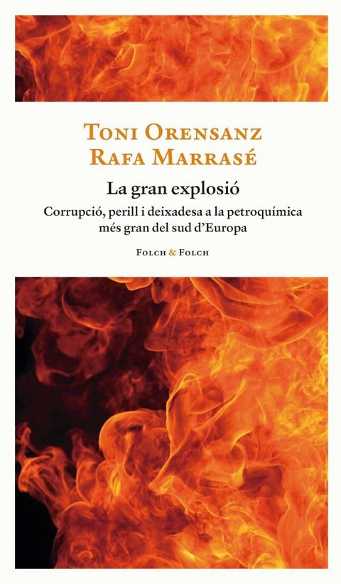 LA GRAN EXPLOSIÓ | 9788419563071 | ORENSANZ, TONI/MARRASÉ, RAFA | Llibreria Online de Tremp