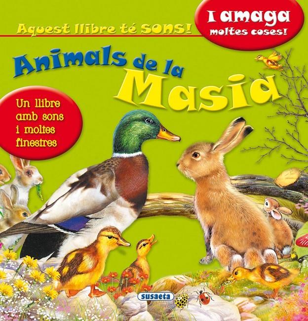 ANIMALS DE LA MASIA | 9788467726046 | SUSAETA, EQUIP | Llibreria Online de Tremp