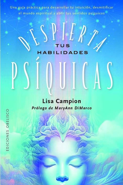 DESPIERTA TUS HABILIDADES PSÍQUICAS | 9788411721561 | CAMPION, LISA/DIMARCO, MARYANN | Llibreria Online de Tremp