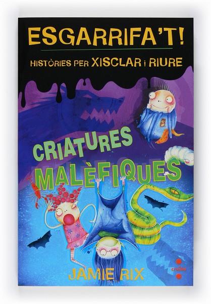 CRIATURES MALEFIQUES | 9788466121125 | RIX, JAMIE | Llibreria Online de Tremp