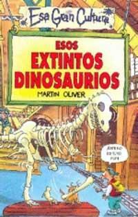 ESOS EXTINTOS DINOSAURIOS | 9788427221376 | OLIVER, MARTIN | Llibreria Online de Tremp