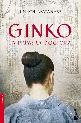 PRIMERA DOCTORA GINKO, LA | 9788432250835 | WATANABE, JU ' ICHI | Llibreria Online de Tremp