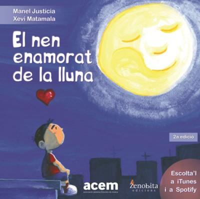 EL NEN ENAMORAT DE LA LLUNA | 9788412694895 | JUSTICIA RIVASÉS, MANEL | Llibreria Online de Tremp