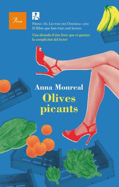 OLIVES PICANTS | 9788475882987 | MONREAL, ANNA | Llibreria Online de Tremp