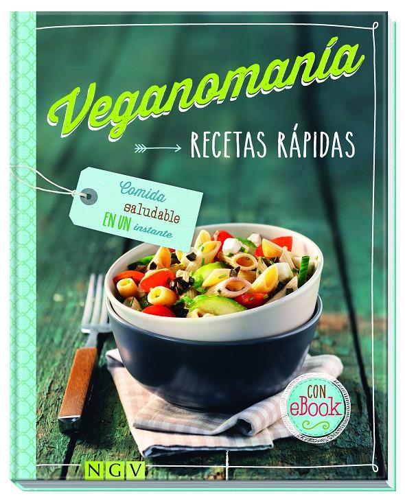 RECETAS RÁPIDAS. VEGANOMANIA | 9783625005292 | Llibreria Online de Tremp