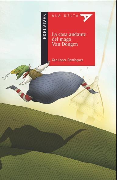 LA CASA ANDANTE DEL MAGO VAN DONGEN | 9788414007457 | LÓPEZ DOMÍNGUEZ, XAN | Llibreria Online de Tremp