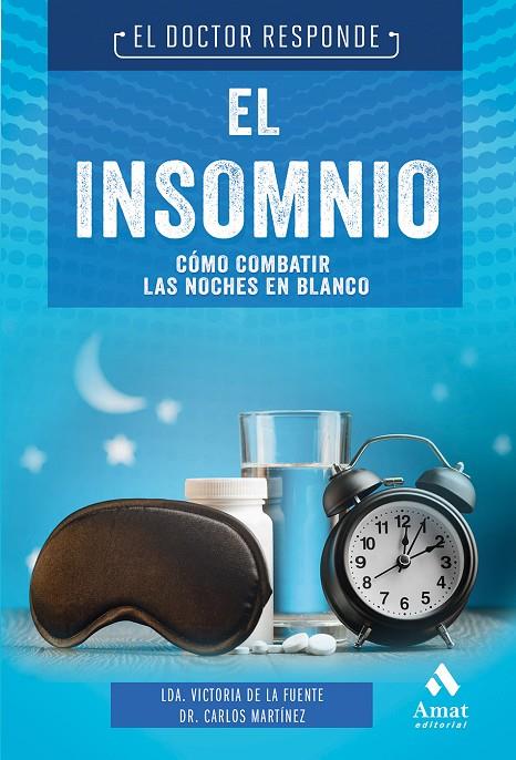 EL INSOMNIO | 9788418114458 | DE LA FUENTE PAÑELL, VICTORIA/MARTÍNEZ, CARLOS | Llibreria Online de Tremp