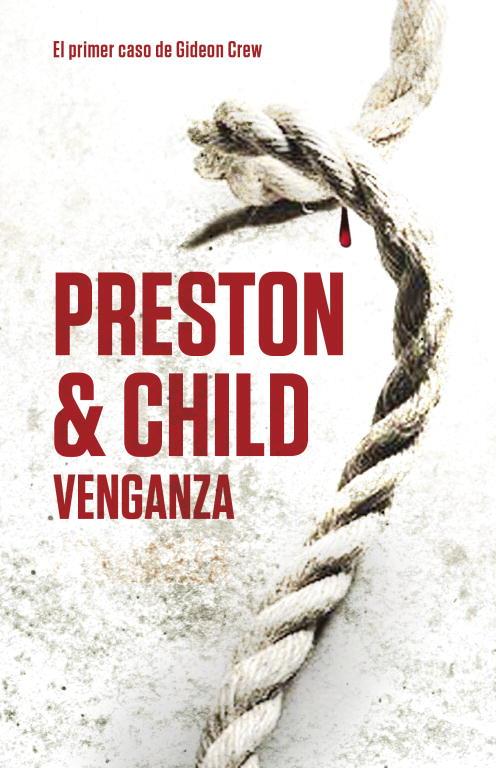 VENGANZA | 9788401339783 | PRESTON & CHILD | Llibreria Online de Tremp