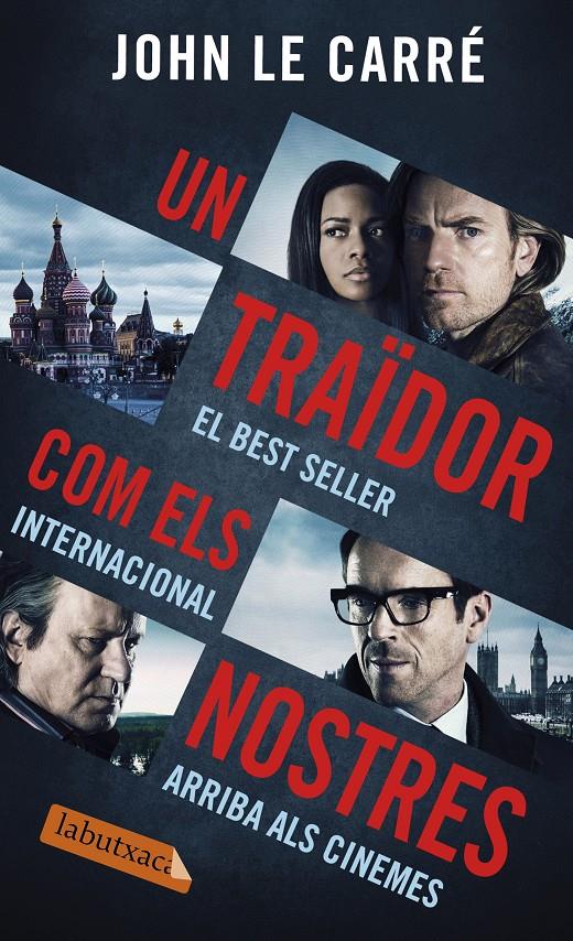 UN TRAIDOR COM ELS NOSTRES | 9788416600175 | JOHN LE CARRÉ | Llibreria Online de Tremp