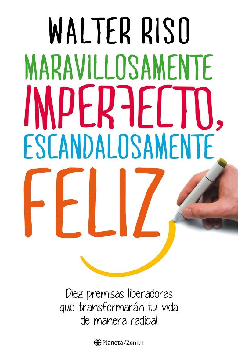 MARAVILLOSAMENTE IMPERFECTO, ESCANDALOSAMENTE FELIZ | 9788408151951 | WALTER RISO | Llibreria Online de Tremp