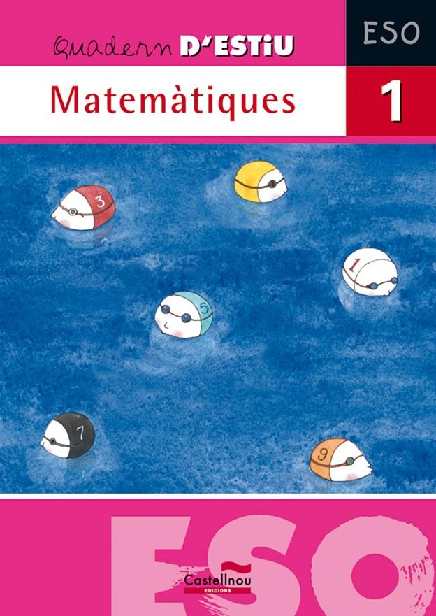 QUADERN D'ESTIU 2 ESO : MATEMATIQUES | 9788498043822 | HERMES EDITORA GENERAL, S.A.U. | Llibreria Online de Tremp