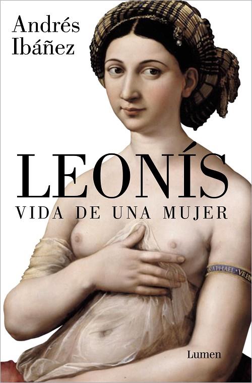 LEONÍS. VIDA DE UNA MUJER | 9788426423771 | IBÁÑEZ, ANDRÉS | Llibreria Online de Tremp