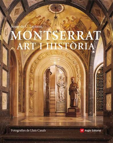 MONTSERRAT. ART I HISTÒRIA | 9788492758258 |  DE C. LAPLANA, JOSEP | Llibreria Online de Tremp