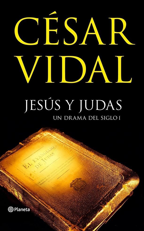 JESUS Y JUDAS | 9788408070269 | VIDAL, CESAR