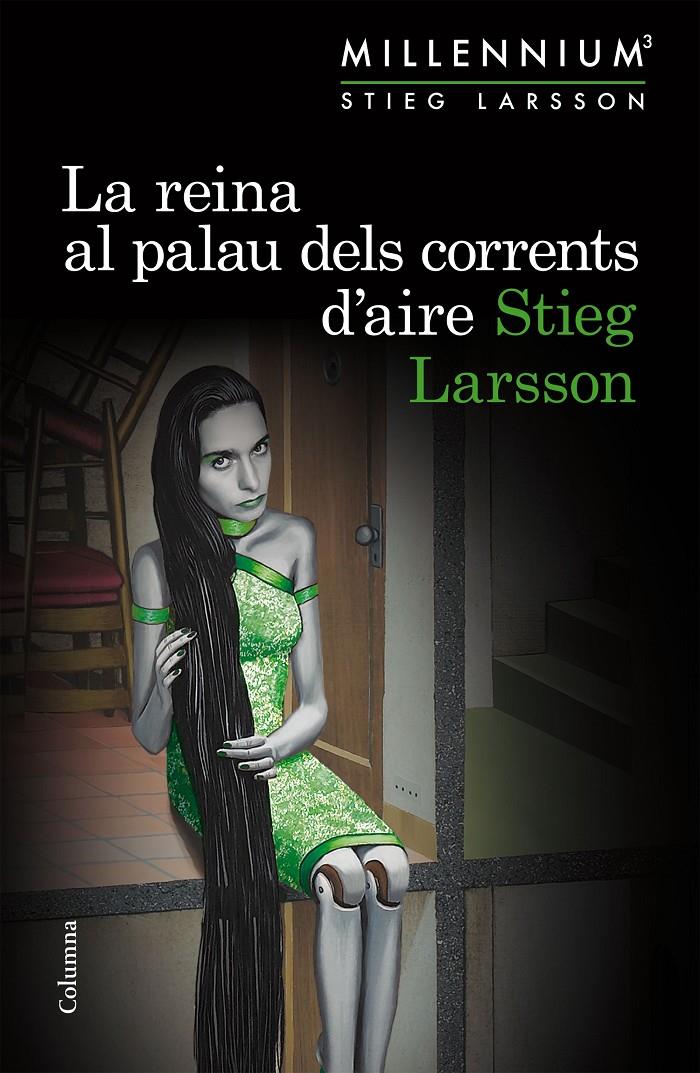 LA REINA AL PALAU DELS CORRENTS D'AIRE (SÈRIE MILLENNIUM 3) | 9788466419987 | STIEG LARSSON | Llibreria Online de Tremp