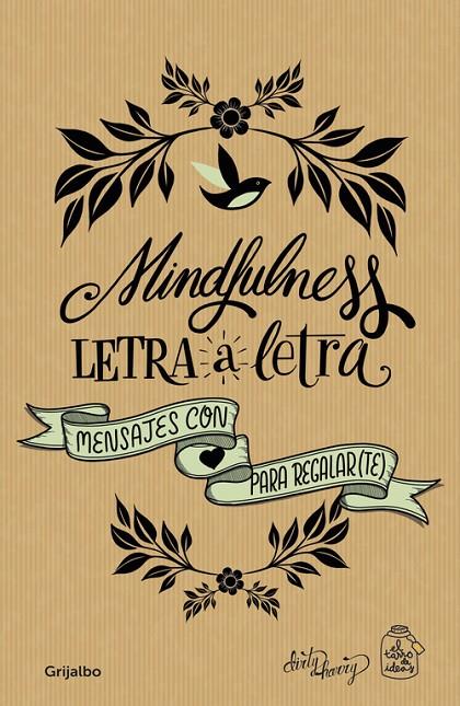 MINDFULNESS LETRA A LETRA | 9788416895656 | CASADO, GEMA/GARCÍA-ALMONACID, ALFREDO | Llibreria Online de Tremp