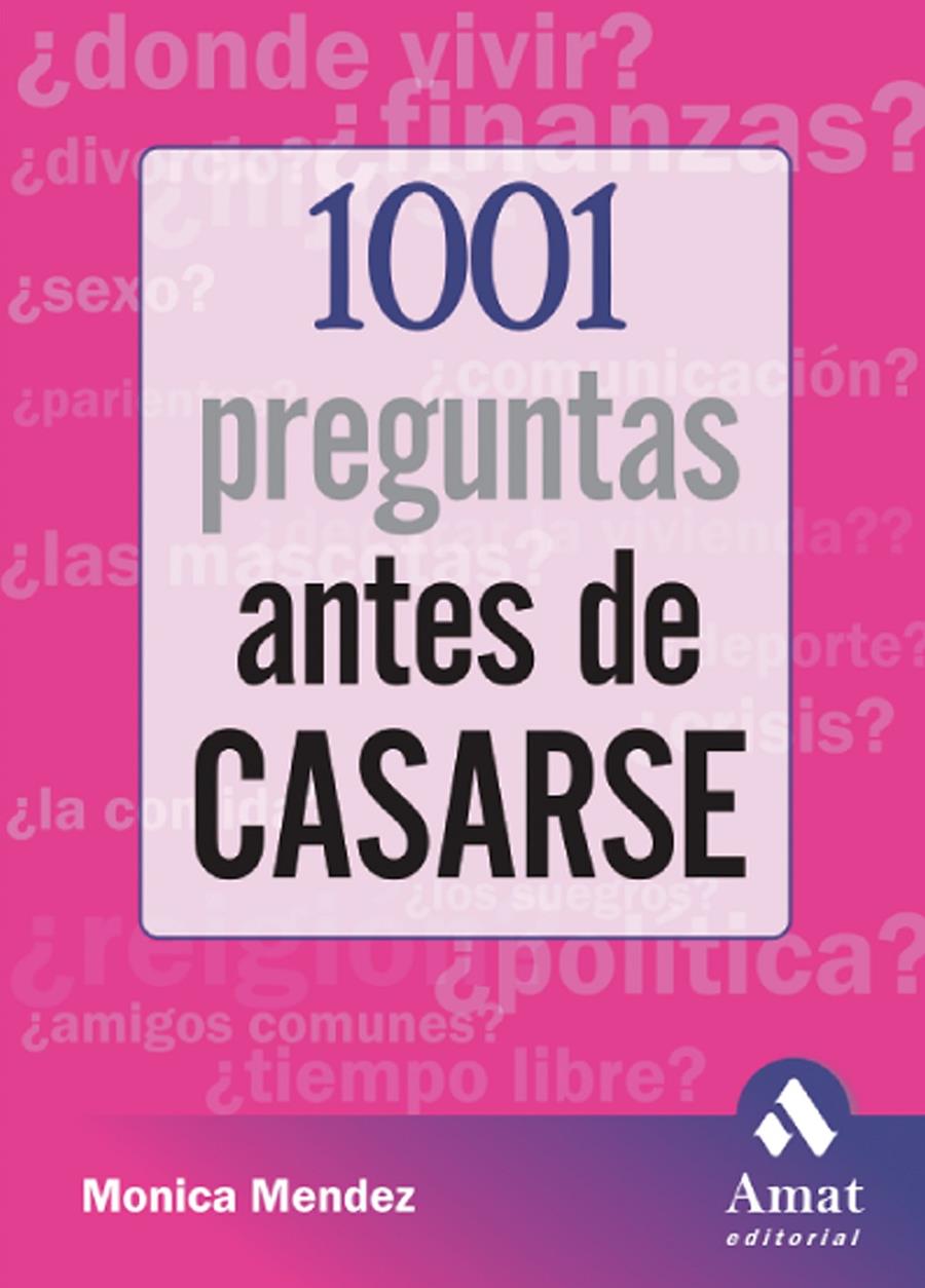 1001 PREGUNTAS ANTES DE CASARSE | 9788497352710 | MENDEZ LEAHY, MONICA  | Llibreria Online de Tremp