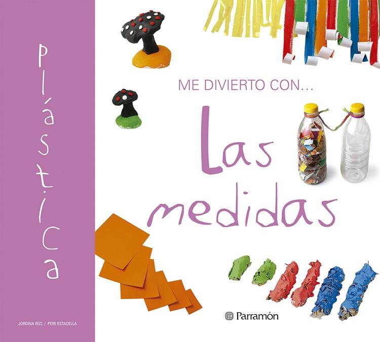 ME DIVIERTO CON LAS MEDIDAS | 9788434225770 | ROS, JORDINA ; ESTADELLA, PERE | Llibreria Online de Tremp