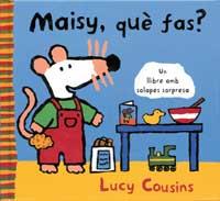 MAISY, QUE FAS ? | 9788484881056 | COUSINS, LUCY | Llibreria Online de Tremp