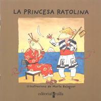 PRINCESA RATOLINA, LA | 9788482868462 | BALAGUER, MARTA | Llibreria Online de Tremp