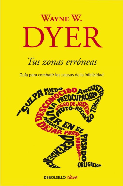 TUS ZONAS ERRONEAS | 9788499085524 | DYER, WAYNE W. | Llibreria Online de Tremp