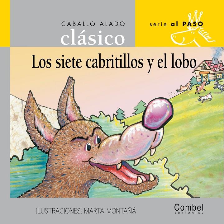 SIETE CABRITILLOS Y EL LOBO, LOS | 9788478647668 | MONTAÑA, M. (1967- ) | Llibreria Online de Tremp