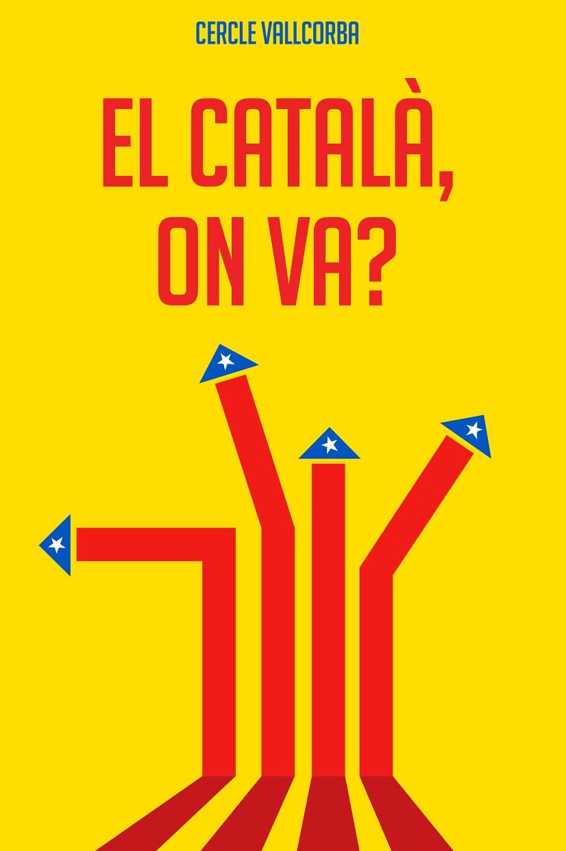 EL CATALÀ, ON VA ? | 9788412017076 | CERCLE VALLCCORBA | Llibreria Online de Tremp