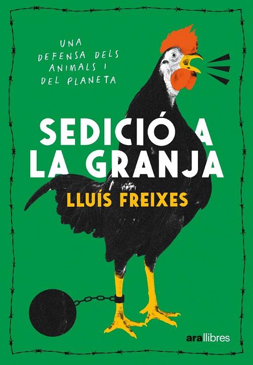 SEDICIÓ A LA GRANJA | 9788411730488 | FREIXES CARBONELL, LLUÍS | Llibreria Online de Tremp