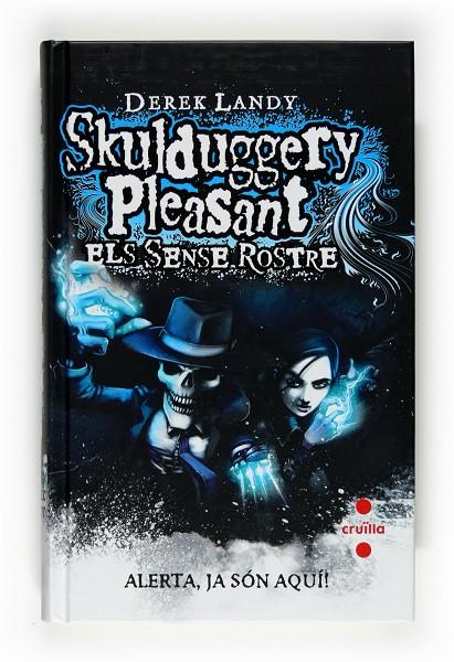 SKULDUGGERY PLEASANT ELS SENSE ROSTRE | 9788466123778 | LANDY, DEREK | Llibreria Online de Tremp