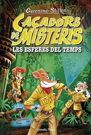 LES ESFERES DEL TEMPS | 9788413898513 | STILTON, GERONIMO | Llibreria Online de Tremp