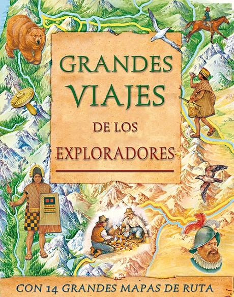 GRANDES VIAJES DE LOS EXPLORADORES | 9788428529198 | HARRISON, SARAH [ET. AL.] | Llibreria Online de Tremp