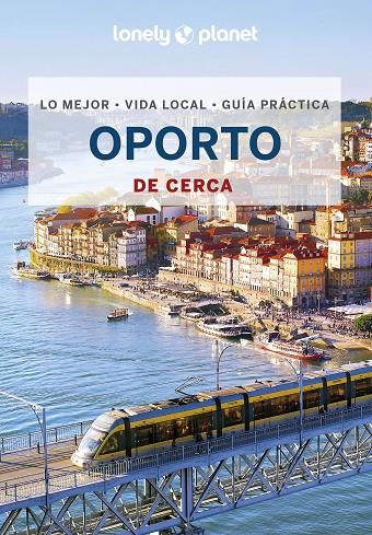 OPORTO DE CERCA 3 | 9788408264125 | WALKER, KERRY/ST.LOUIS, REGIS | Llibreria Online de Tremp