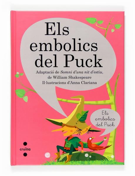 EMBOLICS DEL PUCK, ELS | 9788466117807 | SHAKESPEARE, WILLIAM | Llibreria Online de Tremp