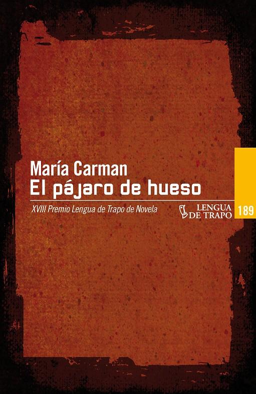 PÁJARO DE HUESO, EL | 9788483811702 | CARMAN, MARÍA | Llibreria Online de Tremp