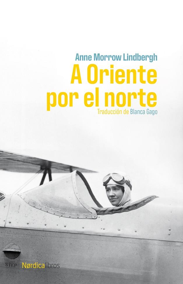 A ORIENTE POR EL NORTE | 9791387563011 | LINDBERGH, ANNE MORROW | Llibreria Online de Tremp